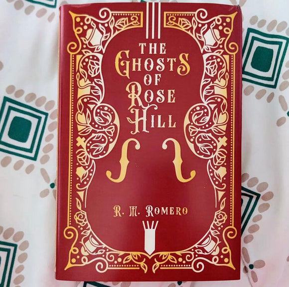 The Ghosts of Rose Hill Exclusive Special Edition by Fox & Wit