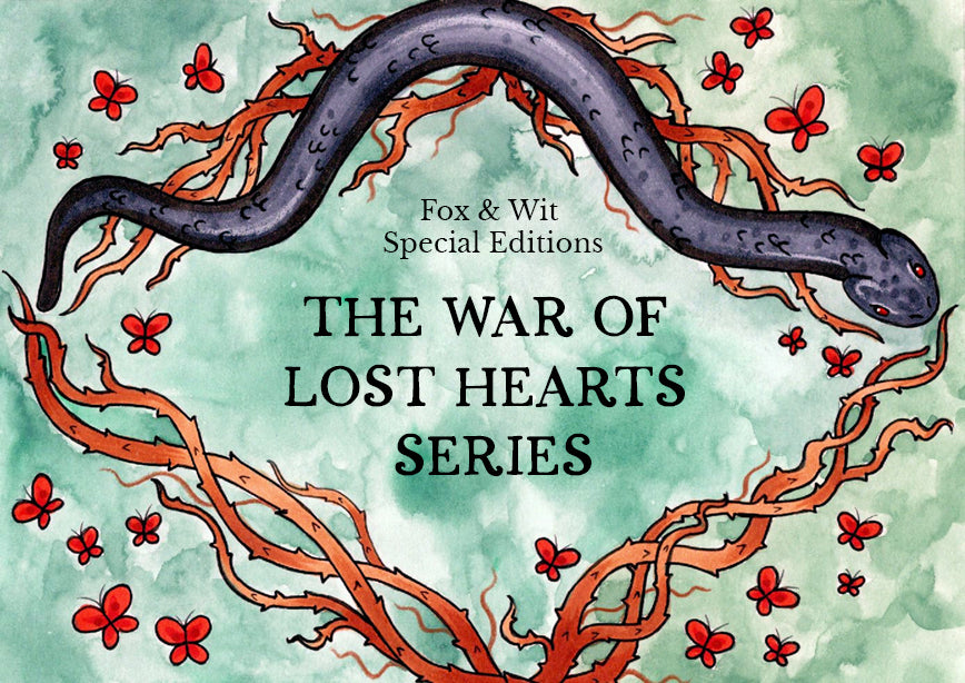 The War of Lost Hearts Special Edition – foxandwit