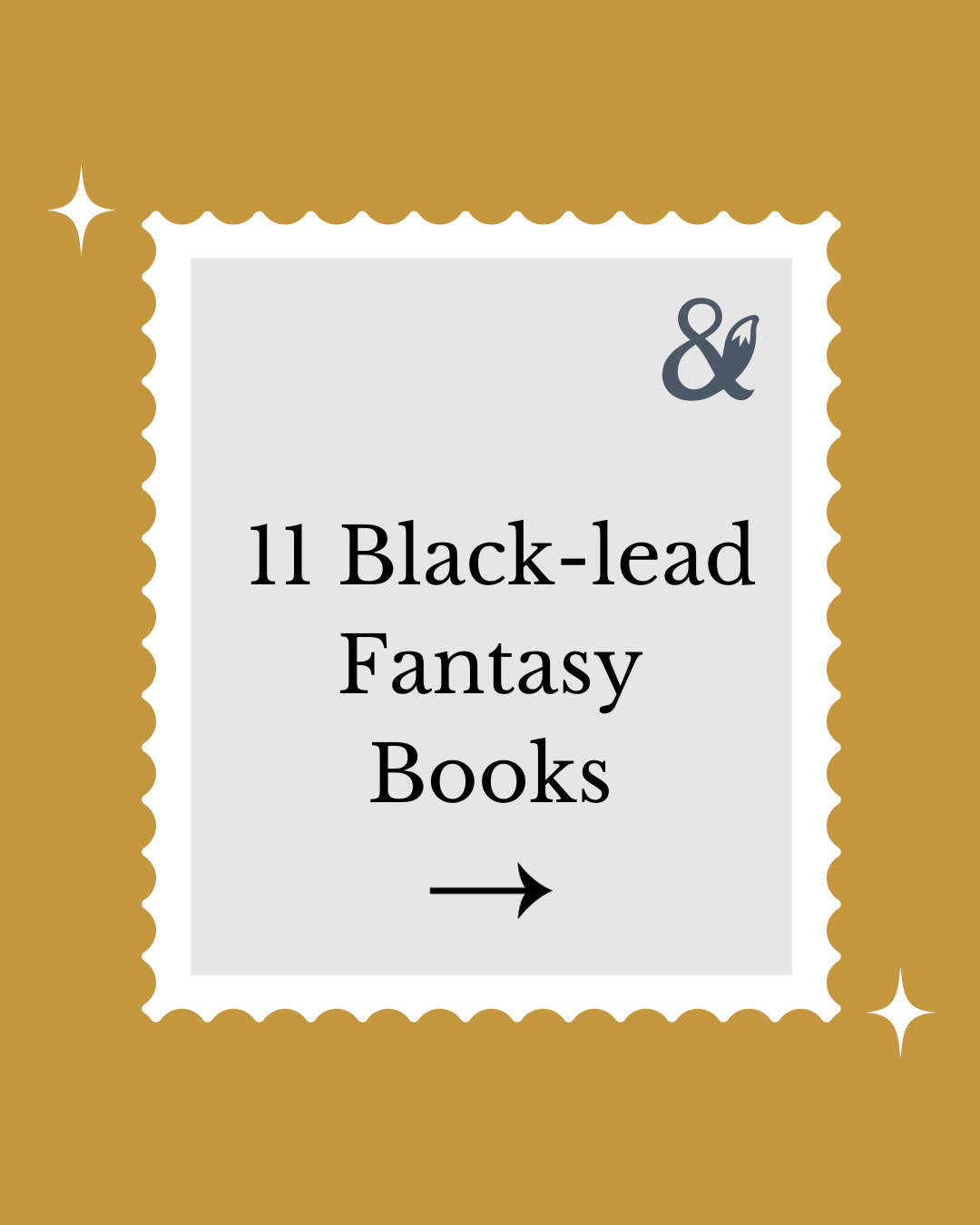 Fox & Wit Weekly Book Recommendations: 11 Black-lead Fantasy Books