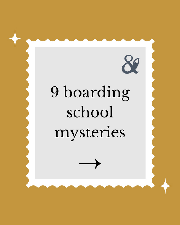 Fox & Wit Weekly Book Recommendations: 9 Boarding School Mysteries