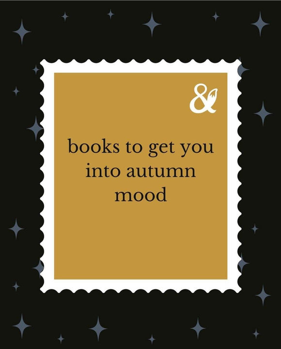 Fox & Wit Weekly Book Recommendations: Books to get you into the Autumn Mood