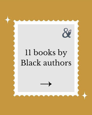 Fox & Wit Weekly Book Recommendations: 11 Books by Black Authors