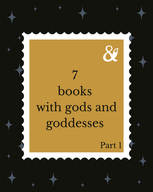 Fox & Wit Weekly Book Recommendations: 7 Books with Gods and Goddesses