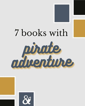 Fox & Wit Weekly Book Recommendations: Books with Pirate Adventure