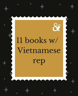 Fox & Wit Weekly Book Recommendations: Books with Vietnamese Rep