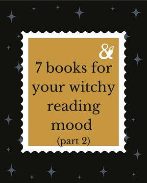 Fox & Wit Weekly Book Recommendations: Books for your Witchy Reading Mood Part Two