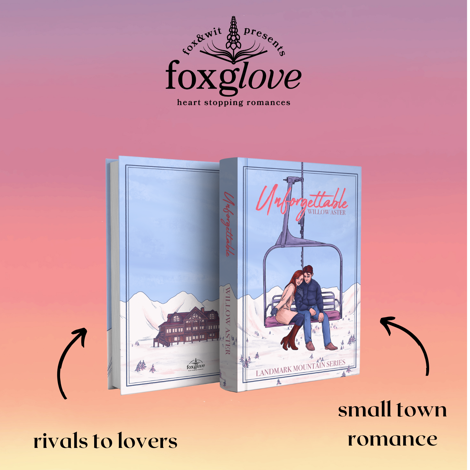 Unforgettable exclusive special edition hardback by Willow Aster