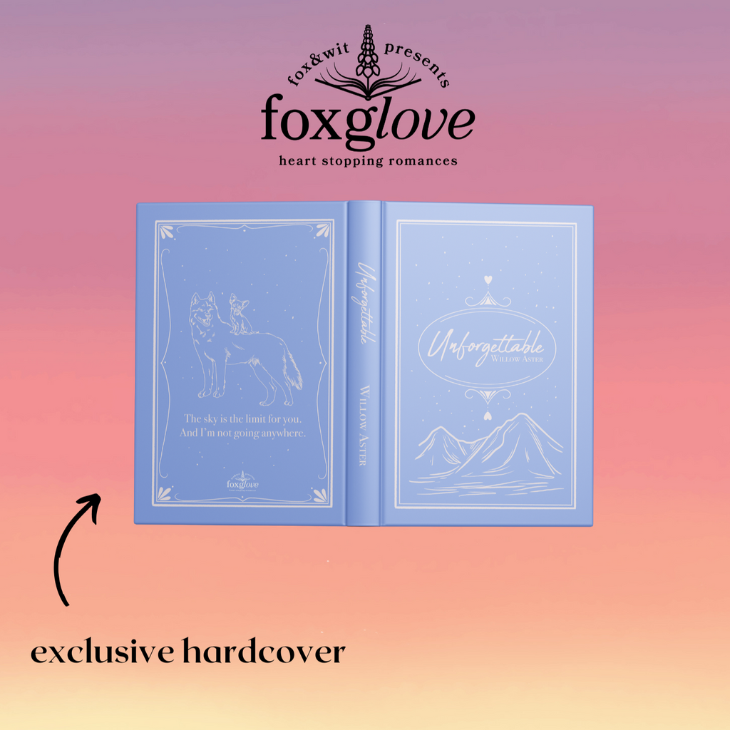 Unforgettable exclusive special edition hardback by Willow Aster