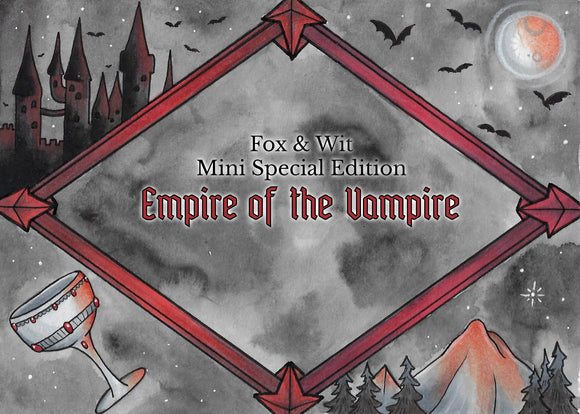 Empire of the Vampire Mini Special Edition - foxandwit
