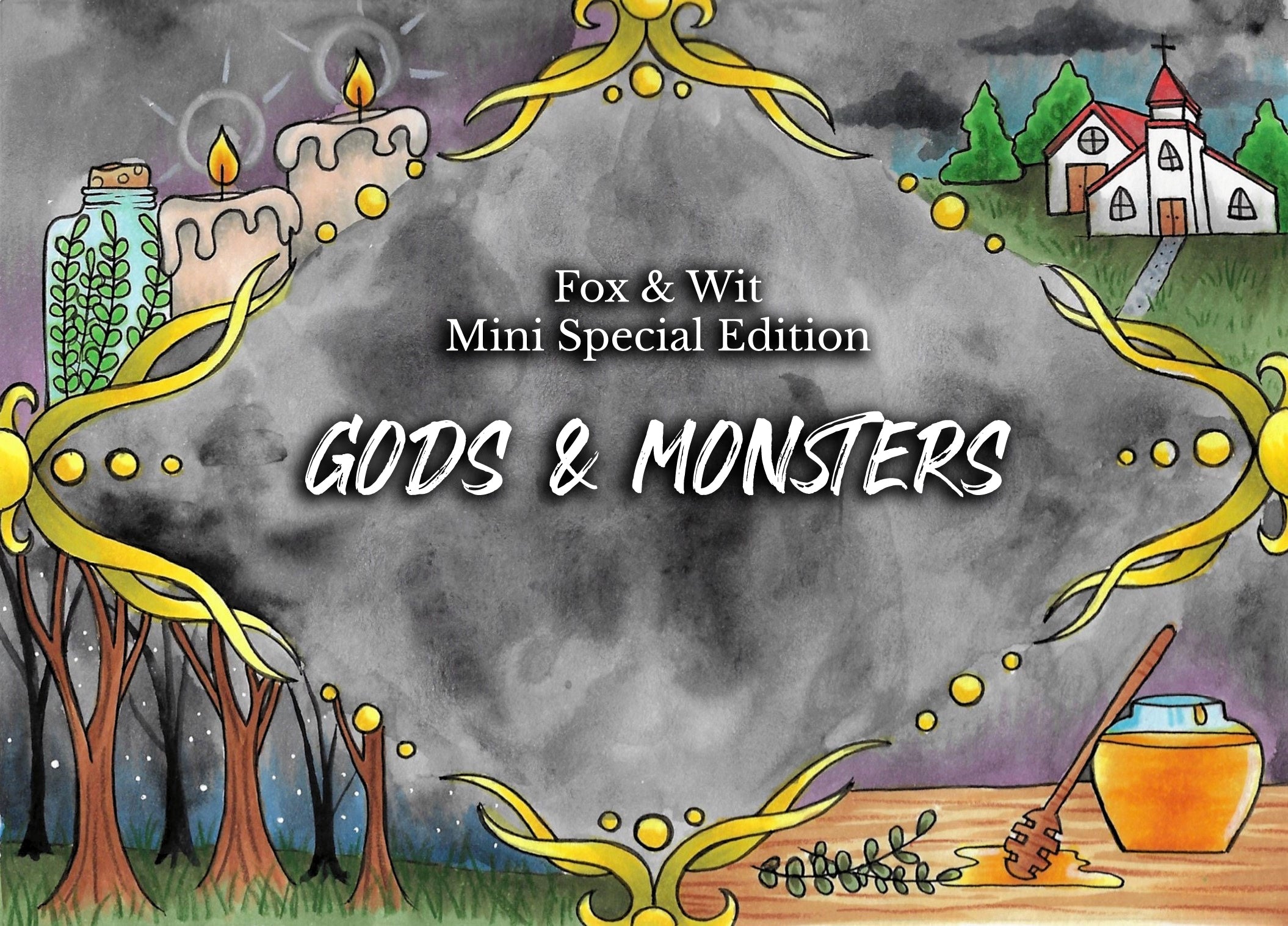 Gods & Monsters Mini Special Edition – foxandwit