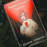 These Deadly Games (Special Edition)